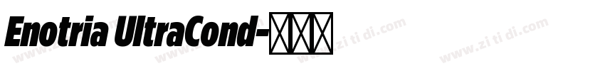 Enotria UltraCond字体转换